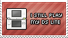 I still play my ds lite