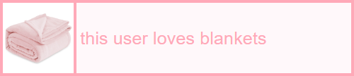 this user loves blankets