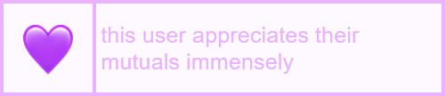 this user appreciates their mutuals immensely